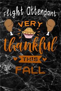 Flight Attendant very thankful this fall