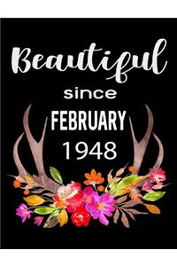 Beautiful Since February 1948