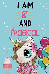 I'm 8 and Magical
