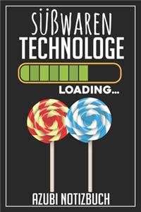 Süßwaren Technologe Loading... Azubi Notizbuch