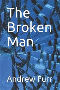 Broken Man