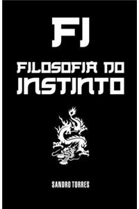 Filosofia do Instinto