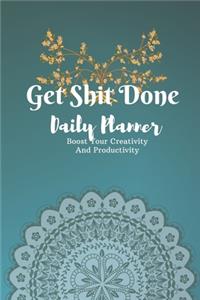 Get Shit Done