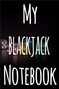 My Blackjack Notebook