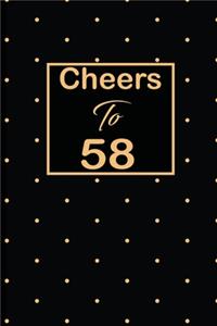 Cheers to 58