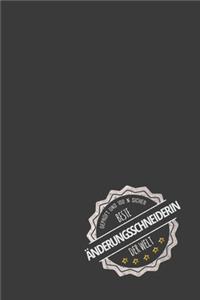 Geprüft und 100 % sicher beste Änderungsschneiderin der Welt