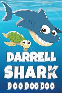 Darrell Shark Doo Doo Doo: Darrell Name Notebook Journal For Drawing Taking Notes and Writing, Personal Named Firstname Or Surname For Someone Called Darrell For Christmas Or 