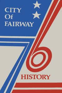 City of Fairway History