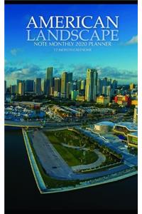 American Landscape Note Monthly 2020 Planner 12 Month Calendar