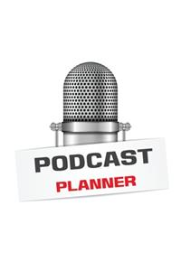 Podcast Planner