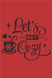 Let's Get Cozy
