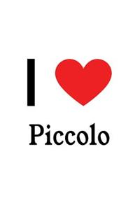 I Love Piccolo