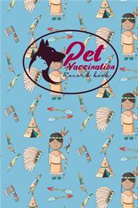Pet Vaccination Record Book