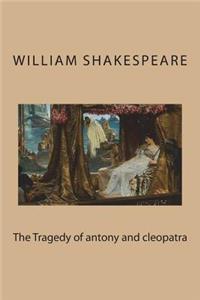 Tragedy of antony and cleopatra