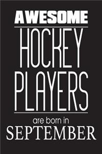 Awesome Hockey Players Are Born In September