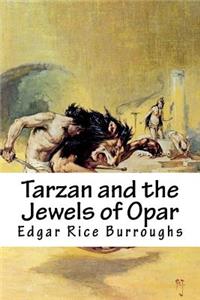 Tarzan and the Jewels of Opar