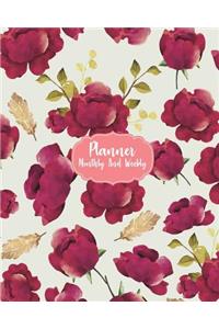 Planner Monthly and Weekly: Red Sweet Rose Watercolor: Planner Journal Notebooks, Month Weekly Monthly Planner, Organizer, Agenda, Schedule (130 Pages / 8x10)