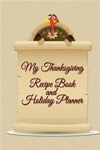My Thanksgiving Recipe Book and Holiday Planner