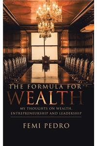 Formula for Wealth