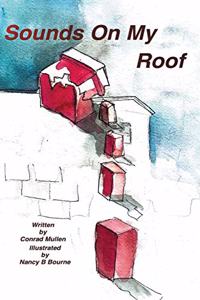 Sounds On My Roof