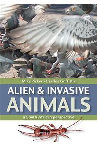 Alien & Invasive Animals: A South African Perspective