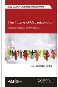 Future of Organizations