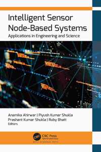 Intelligent Sensor Node-Based Systems