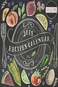 Lily & Val 2018 SQ Calendar - Recipes