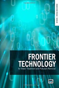 Frontier Technology for Water Treatment and Pollutant Removal