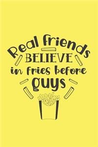 Real Friends Believe in Fries Before Guys