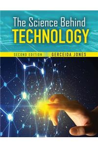 The Science Behind Technology