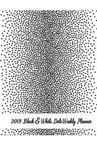 2019 Black & White Dots Weekly Planner