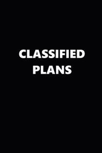 2019 Daily Planner Classified Plans Black White 384 Pages