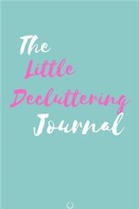 The Little Decluttering Journal