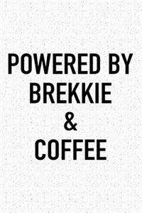 Powered by Brekkie and Coffee
