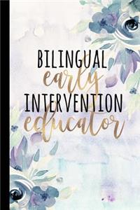Bilingual Early Intervention Educator