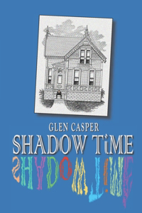 Shadow Time