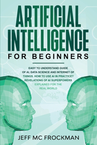 Artificial Intelligence for Beginners