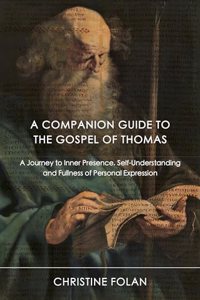 Companion Guide to the Gospel of Thomas
