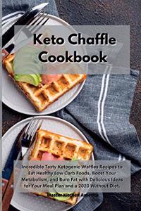 Keto Chaffle Cookbook