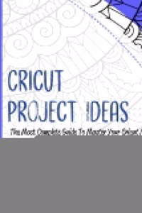 Cricut Project Ideas