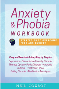 Anxiety and Phobia Workbook