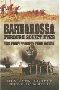 Barbarossa Through Soviet Eyes