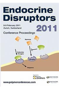 Endocrine Disruptors 2011 Conference Proceedings