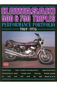 Kawasaki 500 & 750 Triples Performance Portfolio 1969-1976