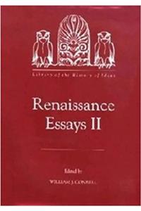 Renaissance Essays II