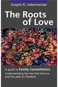 Roots of Love