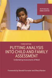 Putting Analysis Into Child and Family Assessment, Third Edition