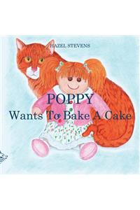 Poppy Wants to Bake a Cake