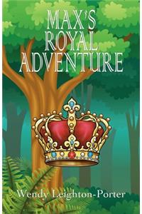 Max's Royal Adventure
